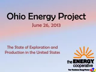 Ohio Energy Project June 26, 2013