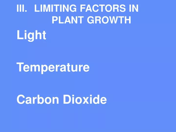 iii limiting factors in plant growth
