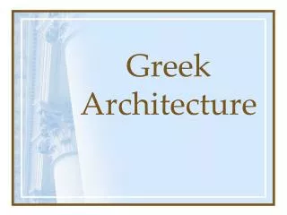 Greek Architecture