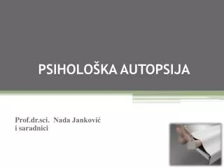 psiholo ka autopsija