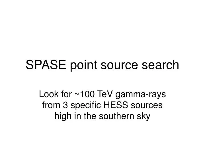 spase point source search