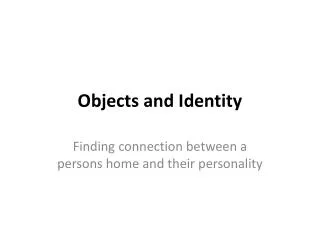 Objects and Identity