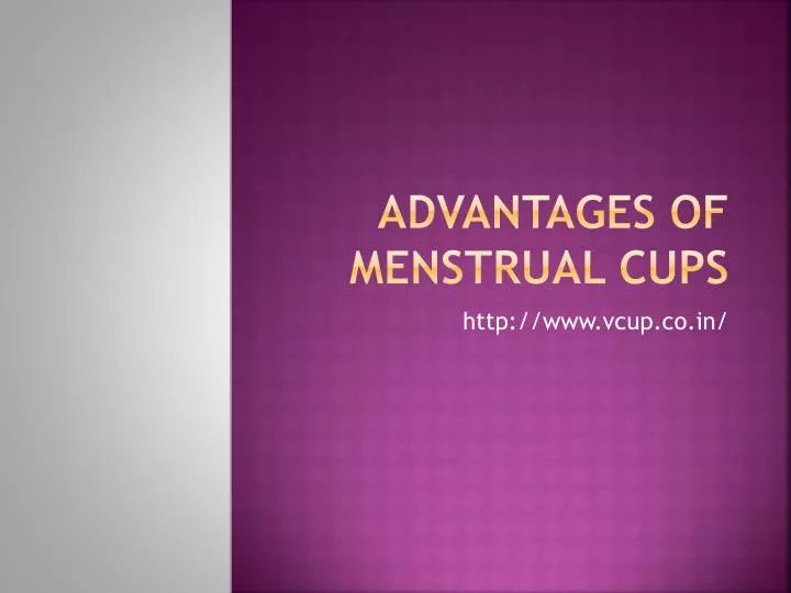 advantages of menstrual cups
