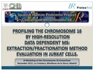 Spanish Human Proteome Project Consortium Chromosome 16