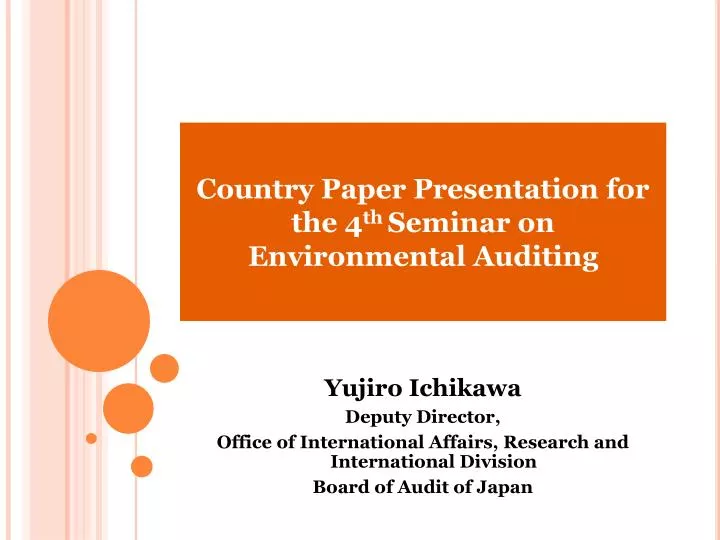 country paper presentation for the 4 th seminar on environmental auditing