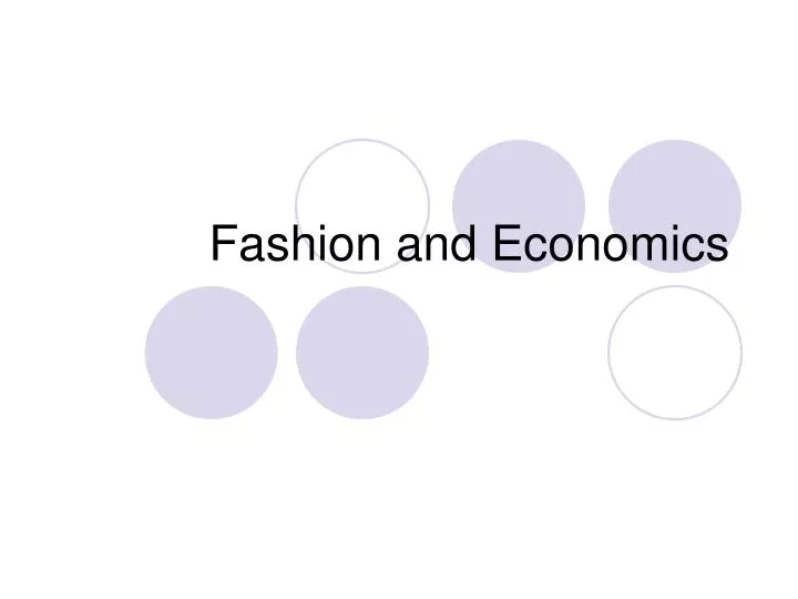 fashion and economics