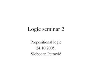 Logic seminar 2