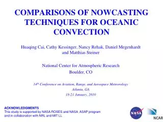 COMPARISONS OF NOWCASTING TECHNIQUES FOR OCEANIC CONVECTION