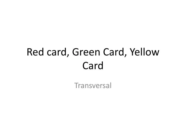 red card green card yellow card
