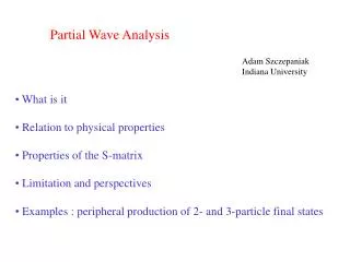 Partial Wave Analysis