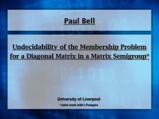Undecidability of the Membership Problem for a Diagonal Matrix in a Matrix Semigroup*