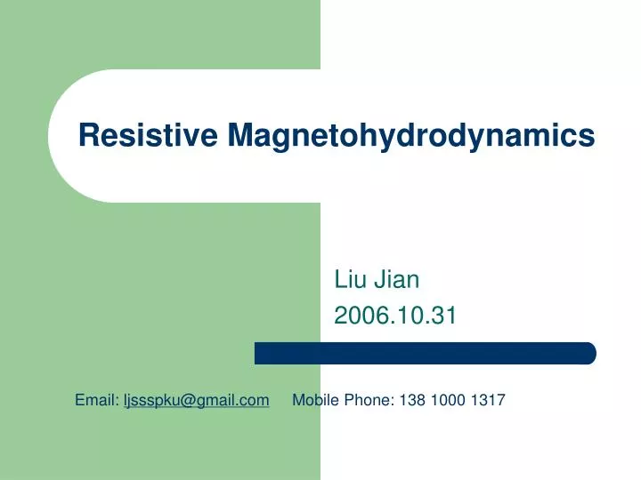 resistive magnetohydrodynamics