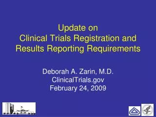 Update on Clinical Trials Registration and Results Reporting Requirements