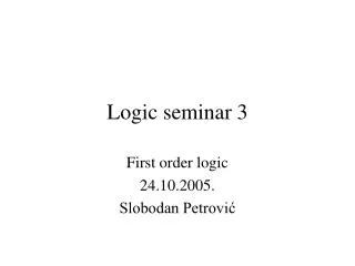 Logic seminar 3