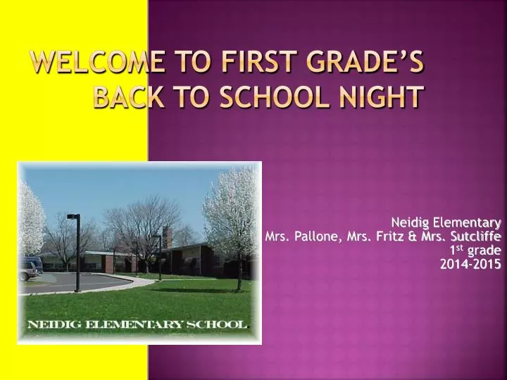 welcome to first grade s back to school night
