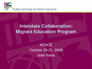 Interstate Collaboration: Migrant Education Program