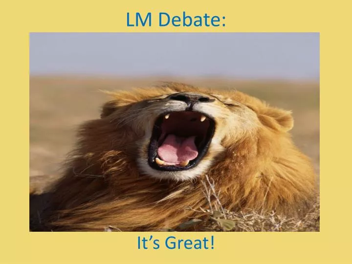 lm debate
