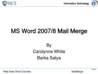 MS Word 2007/8 Mail Merge