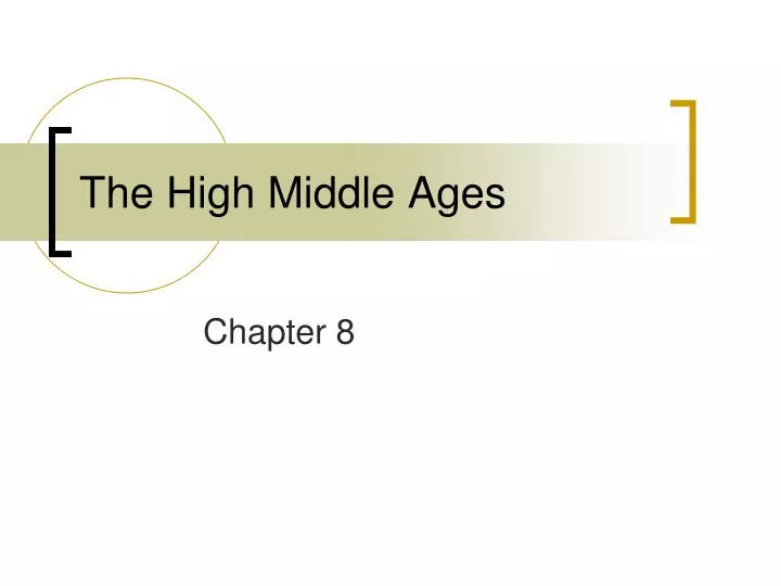 the high middle ages