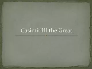 Casimir III the Great