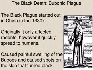The Black Death: Bubonic Plague
