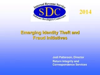 Emerging Identity Theft and Fraud Initiatives