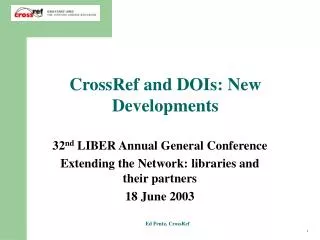 CrossRef and DOIs: New Developments