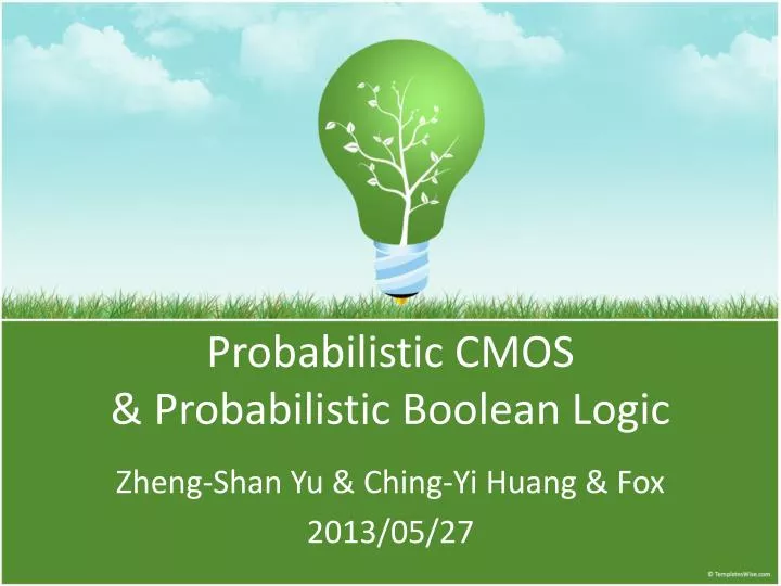 probabilistic cmos probabilistic boolean logic