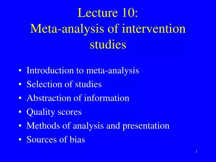 lecture 10 meta analysis of intervention studies