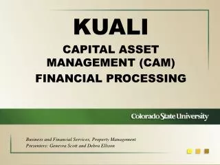 KUALI CAPITAL ASSET MANAGEMENT (CAM) FINANCIAL PROCESSING
