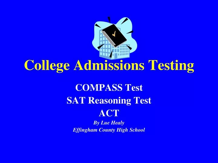 college admissions testing
