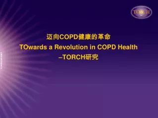 copd towards a revolution in copd health torch