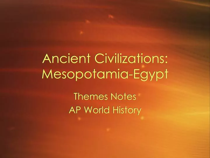 ancient civilizations mesopotamia egypt