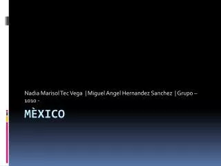 nadia ma risol tec vega miguel angel hernandez sanchez grupo 1010