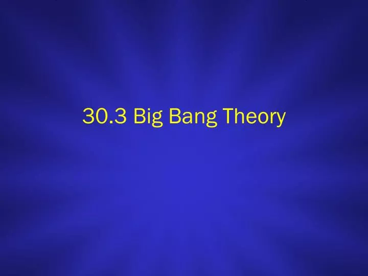 30 3 big bang theory