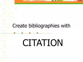 Create bibliographies with