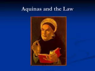 Aquinas and the Law