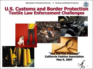 U.S. Customs and Border Protection Textile Law Enforcement Challenges