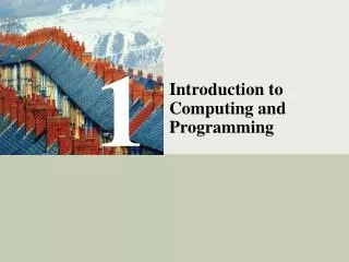 Introduction to Computing and Programming