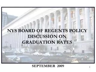 NYS BOARD OF REGENTS POLICY DISCUSSION ON GRADUATION RATES