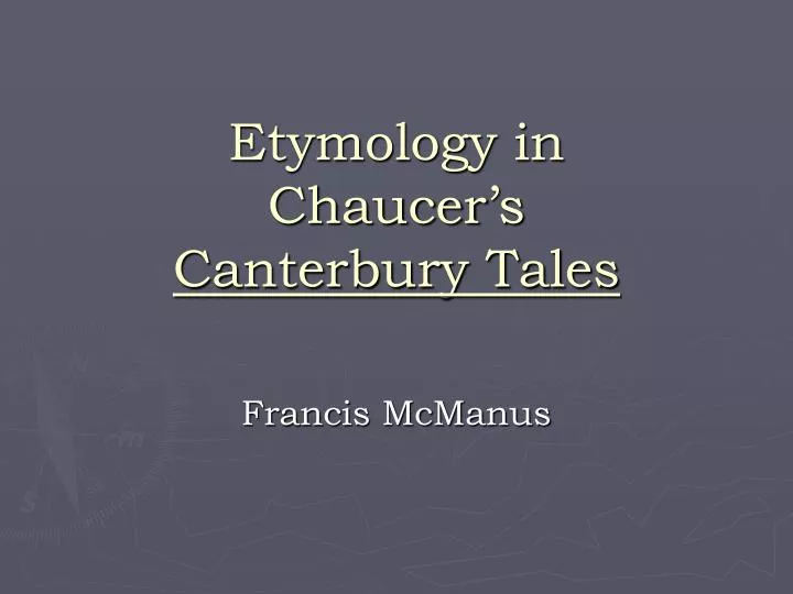 etymology in chaucer s canterbury tales