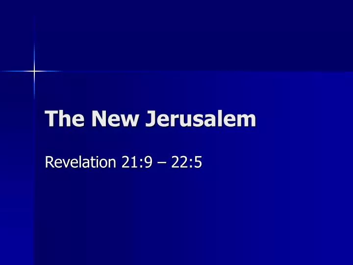 the new jerusalem