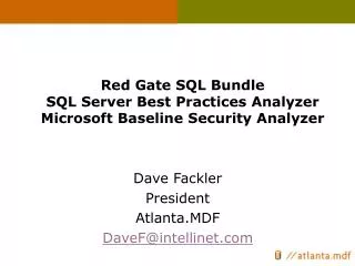Red Gate SQL Bundle SQL Server Best Practices Analyzer Microsoft Baseline Security Analyzer