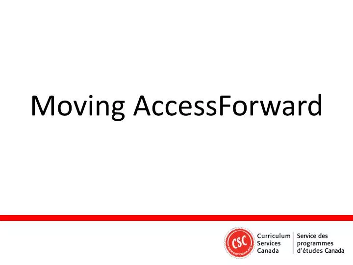 moving accessforward