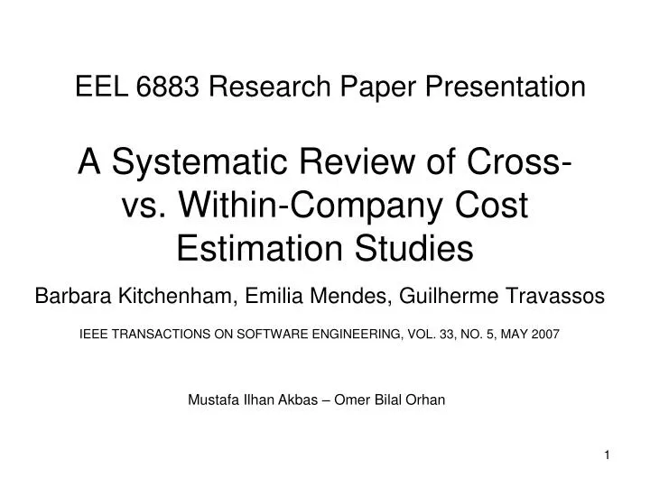 a systematic review of cross vs within company cost estimation studies