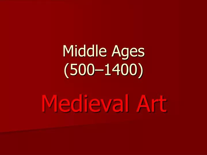 middle ages 500 1400