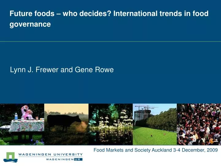 future foods who decides international trends in food governance