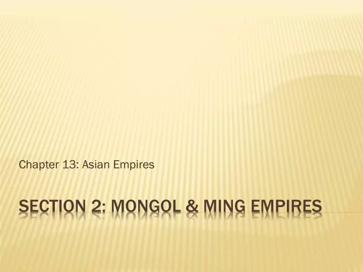 chapter 13 asian empires
