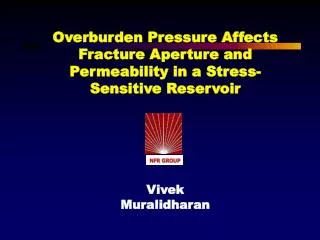 Overburden Pressure Affects Fracture Aperture and Permeability in a Stress-Sensitive Reservoir