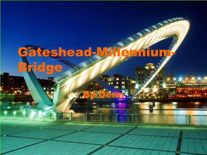 gateshead millennium bridge